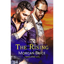 The Rising By Morgan Brice