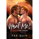 Hunt Me By Fae Quin