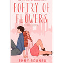 Poetry of Flowers By Emmy Adamea