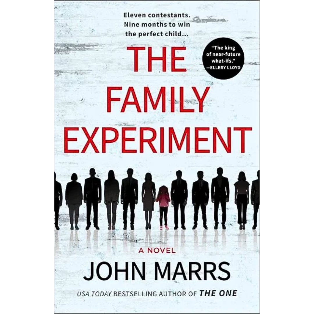 The Family Experiment By John Marrs