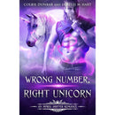 Wrong Number, Right Unicorn By Lorelei M. Hart