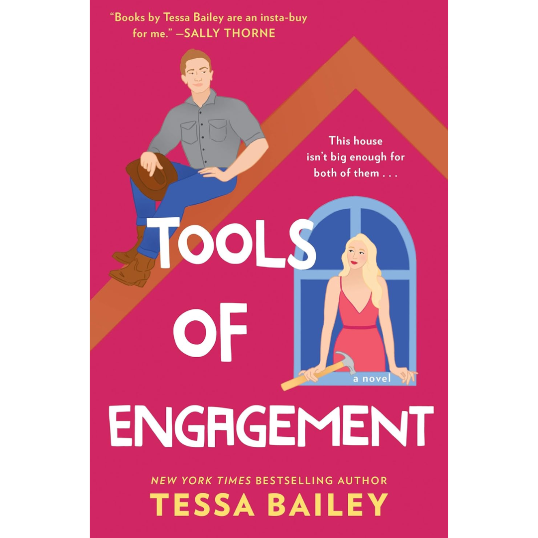 Tools of Engagement By Tessa Bailey