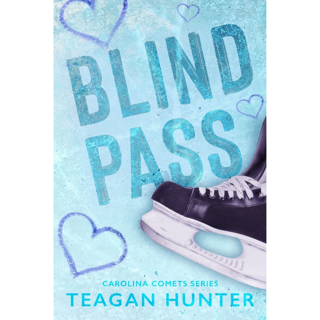 Blind Pass By Teagan Hunter