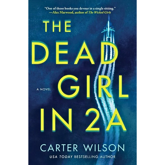 The Dead Girl in 2A By Carter Wilson