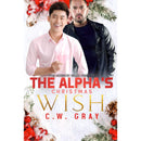 The Alpha's Christmas Wish (Hobson Hills Omegas Book 7) by C.W. Gray