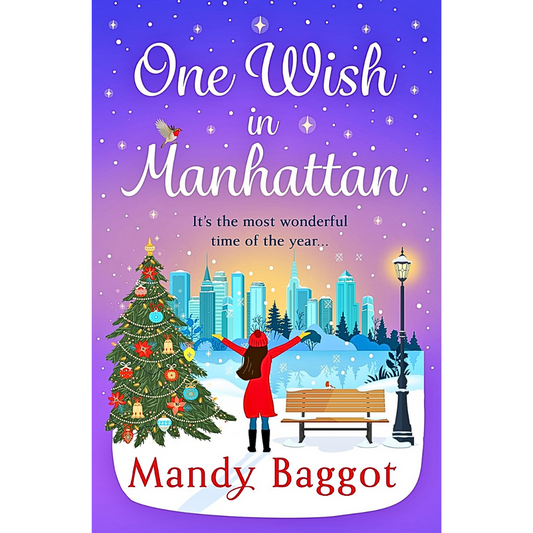 One Wish in Manhattan By Mandy Baggot