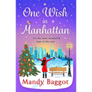 One Wish in Manhattan By Mandy Baggot
