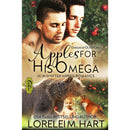 Apples for His Omega: M/M Shifter Mpreg Romance (Omegas of Oliver Creek Book 3) by Lorelei M. Hart