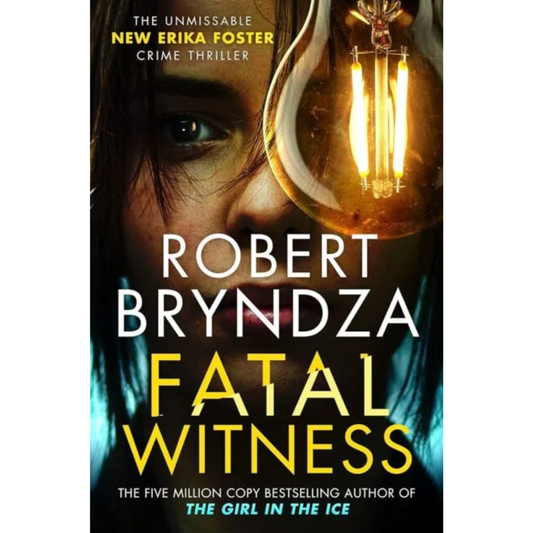 Fatal Witness By Robert Bryndza