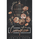 Corruption  By Jenika Snow