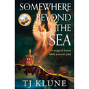 Somewhere Beyond the Sea By T.J. Klune