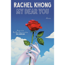 My Dear You: Stories  Rachel Khong