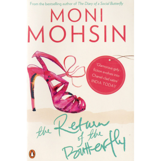 The Return of the Butterfly By Moni Mohsin