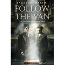 Follow the Van By Jackson Marsh