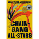 Chain-Gang All-Stars By Nana Kwame Adjei-Brenyah
