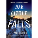 Bad Little Falls By Paul Doiron