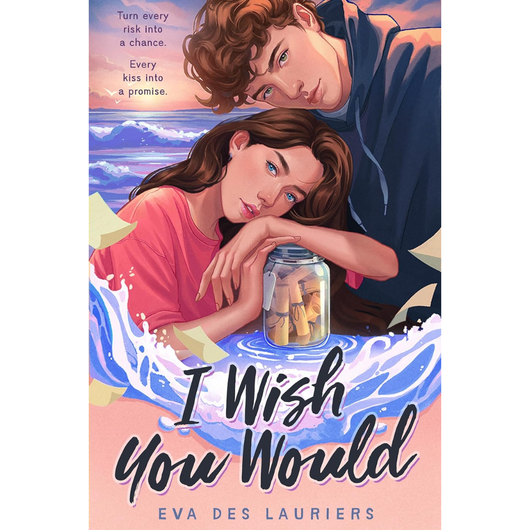 I Wish You Would By Eva Des Lauriers