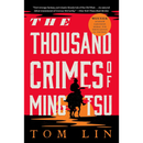 The Thousand Crimes of Ming Tsu By Tom Lin