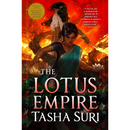 The Lotus Empire By Tasha Suri