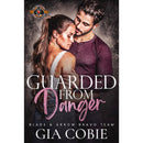 Guarded from Danger By Gia Cobie