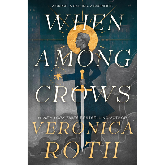 When Among Crows By Veronica Roth