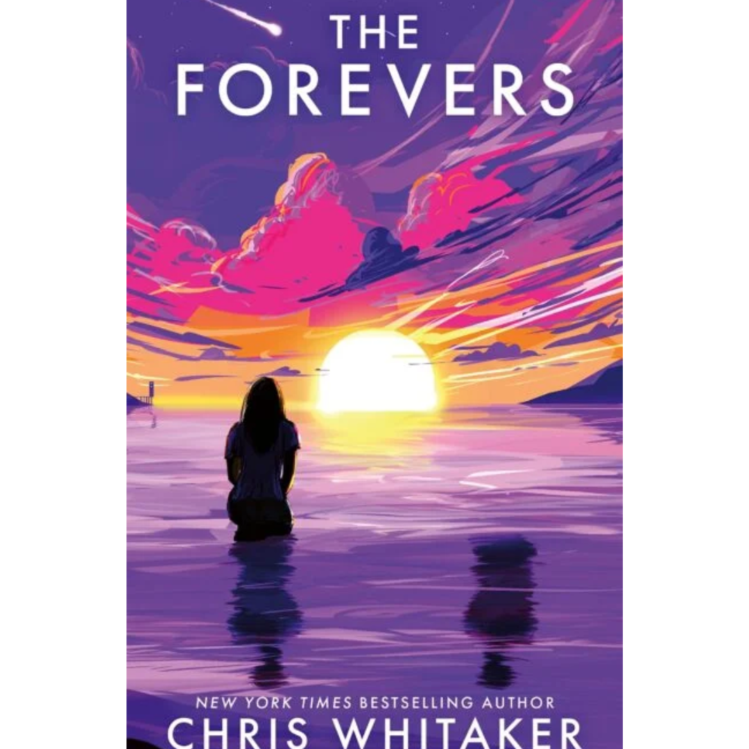 The Forevers By Chris Whitaker