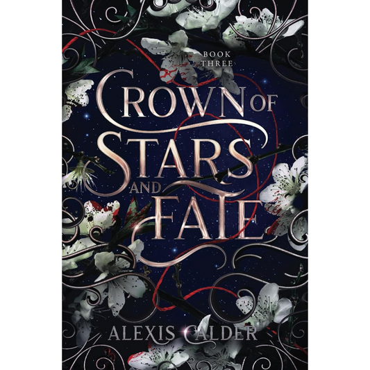 Crown of Stars and Fate By Alexis Calder