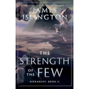 The Strength of the Few By James Islington