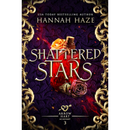 Shattered Stars By Hannah Haze