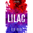 Lilac By B.B. Reid