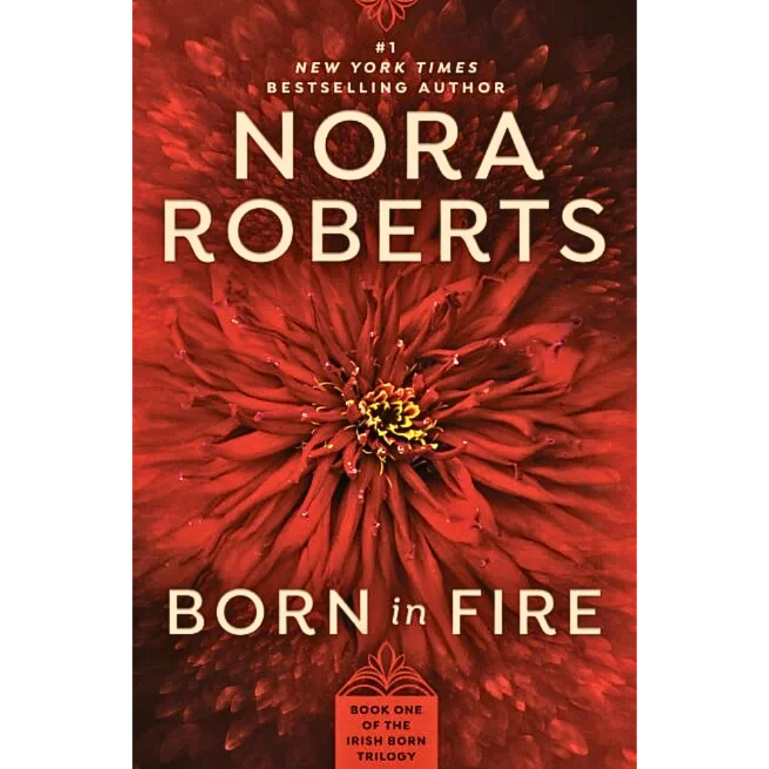 Born in Fire By Nora Roberts