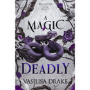 A Magic So Deadly by Vasilisa Drake