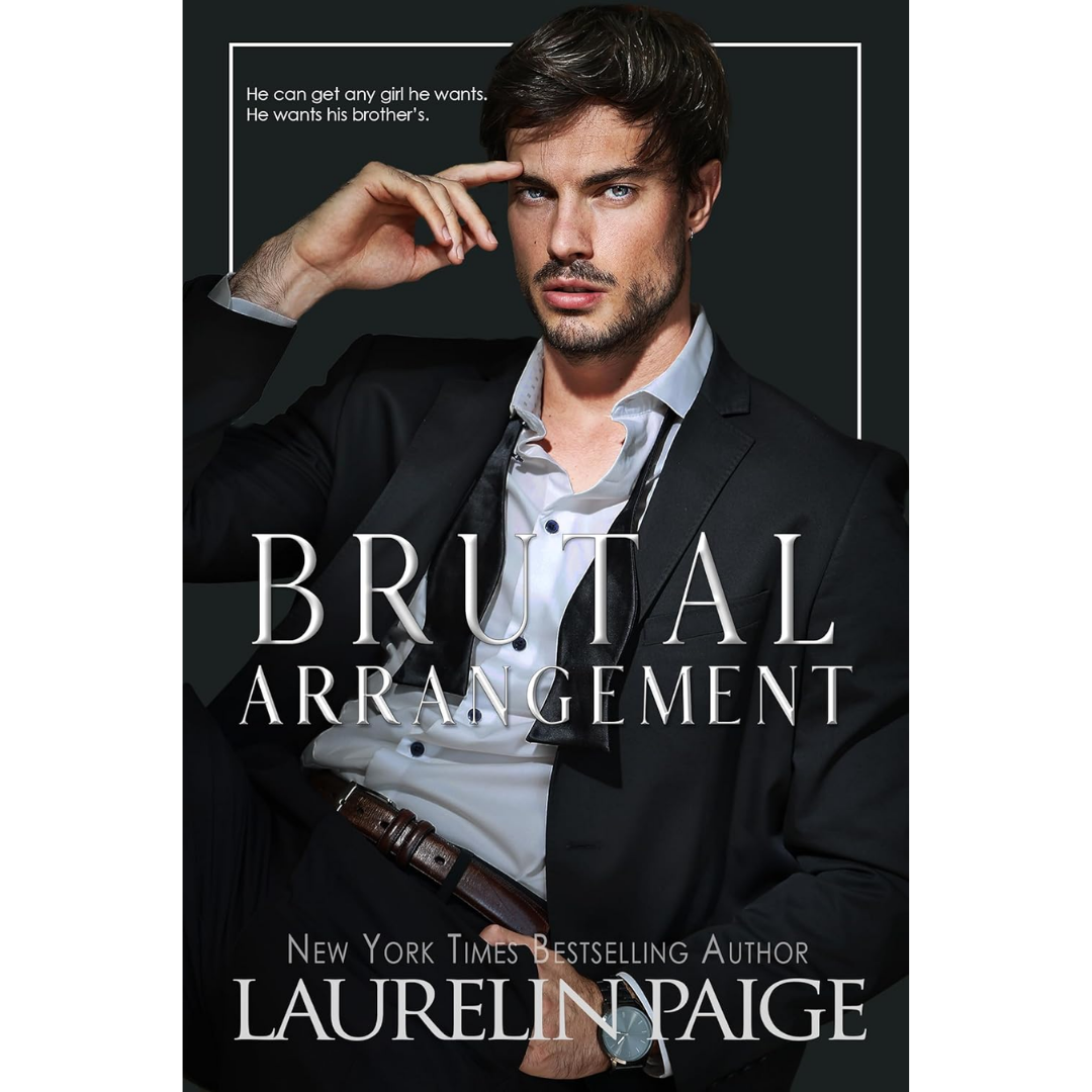 Brutal Arrangement By Laurelin Paige