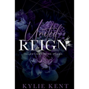United Reign By Kylie Kent