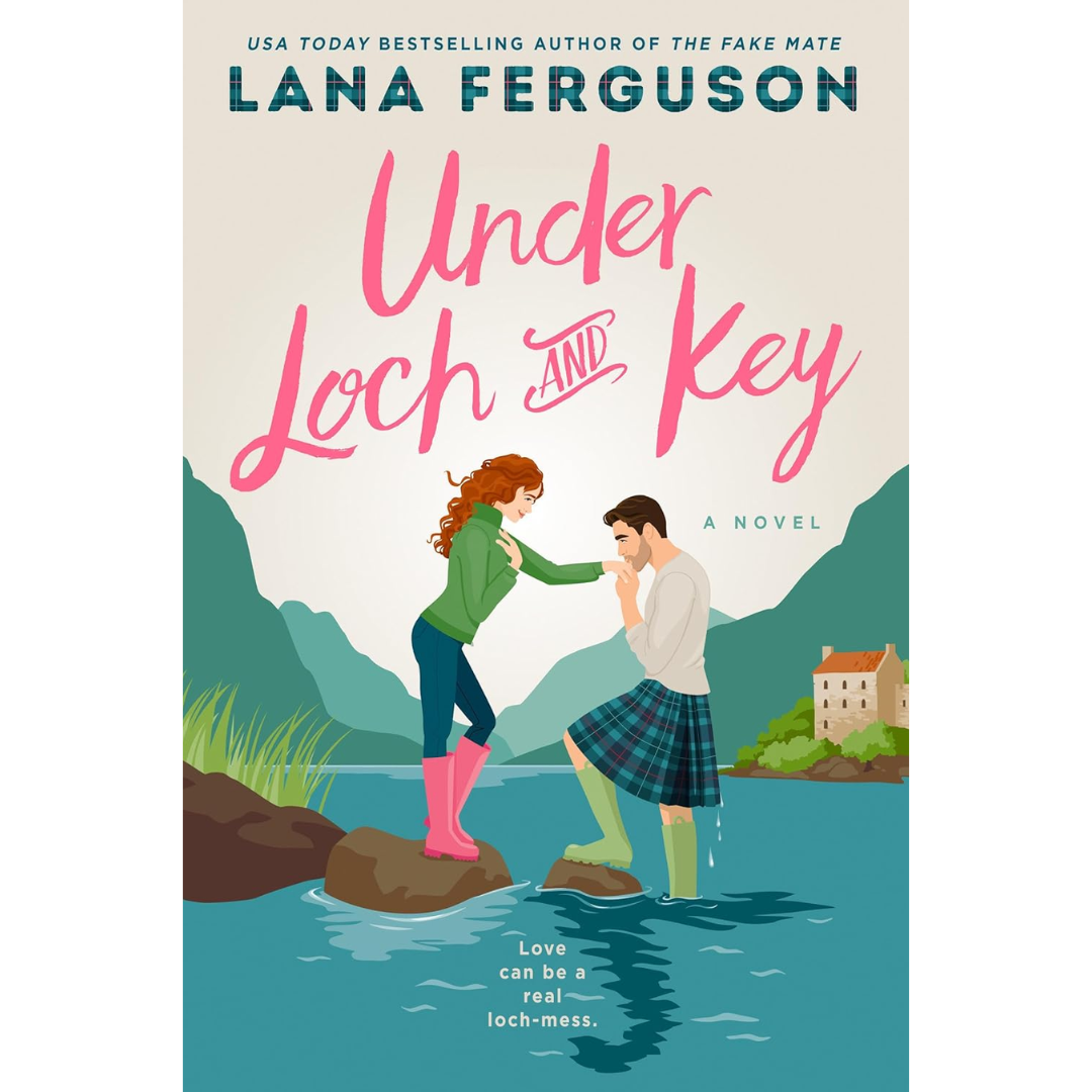 Under Loch and Key By Lana Ferguson