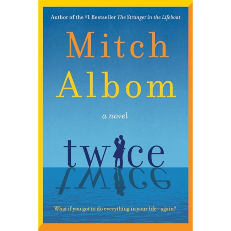Twice By Mitch Albom