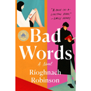 Bad Words By Rioghnach Robinson