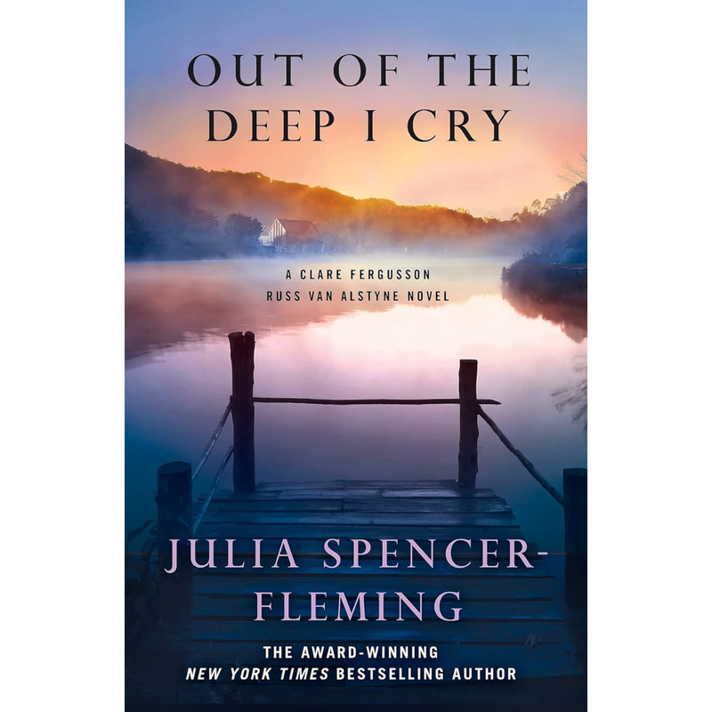Out of the Deep I Cry By Julia Spencer-Fleming