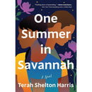 One Summer in Savannah By Terah Shelton Harris