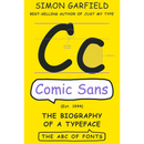 Comic Sans By Simon Garfield