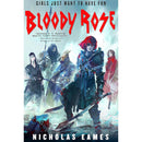 Bloody Rose By Nicholas Eames