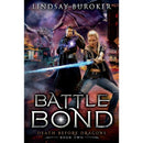 Battle Bond By Lindsay Buroker