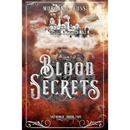Blood Secrets (Volume 2) (Skyworld) by Morgan L. Busse