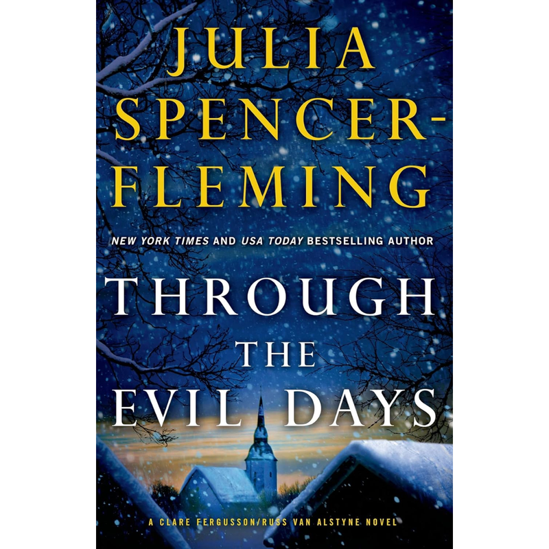 Through the Evil Days By Julia Spencer-Fleming