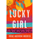 Lucky Girl By Irene Muchemi-Ndiritu
