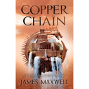 Copper Chain By James Maxwell