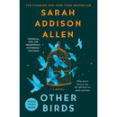 Other Birds By Sarah Addison Allen