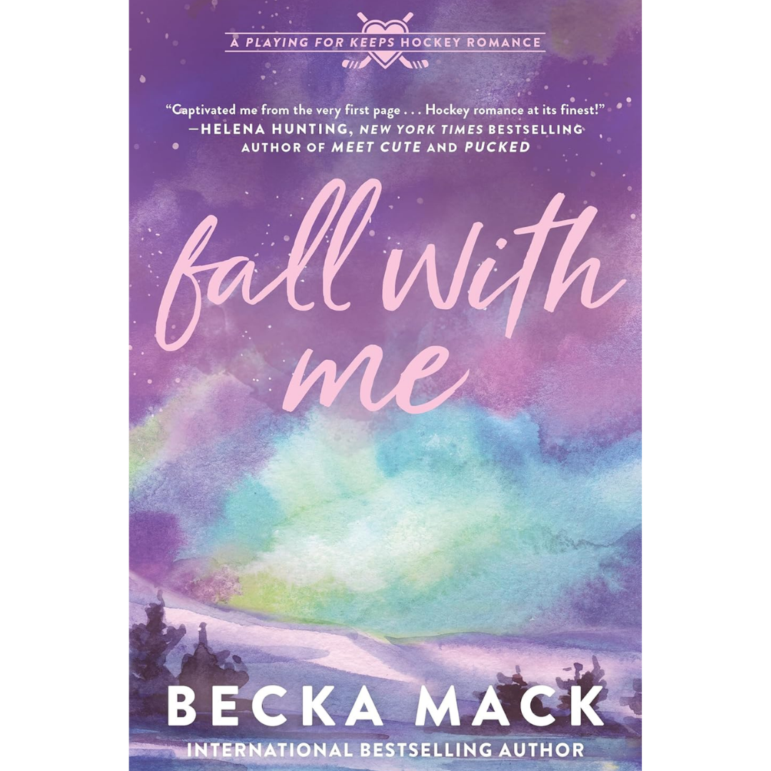 Fall with Me By Becka Mack