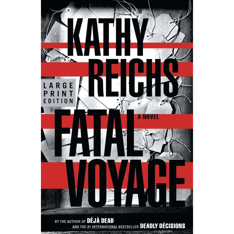 Fatal Voyage By Kathy Reich