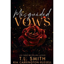 Misguided Vows By T.L. Smith